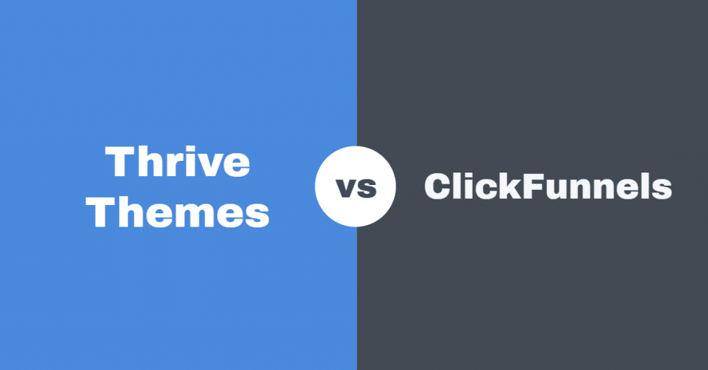 Thrive-themes-vs-clickfunnels